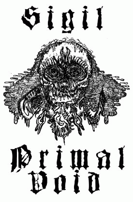 Sigil (CAN) : Primal Void
